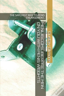 Capa do artigo Menlib.Com Liberate The Man On You With Penis Weights