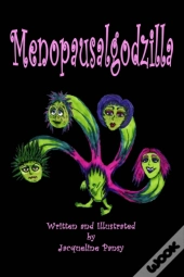 Menopausalgodzila