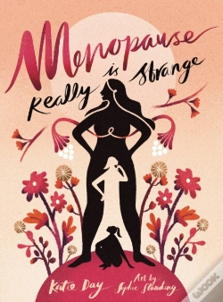 Capa do artigo Menopause Is Really Strange