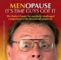 Menopause It'S Time Guys Got It - Preview