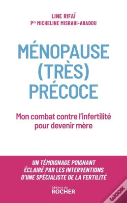 Capa do artigo Ménopause (Très) Précoce : Mon Combat Contre L'Infertilité Pour Devenir Mère