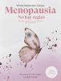 Menopausia. No Hay Reglas - Preview