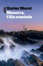 Menorca, L'Illa Somiada - Preview