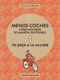Menos Coches: Cómo Moverse De Manera Sostenible - Preview