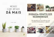 Capa do artigo Menos com Menos Dá Mais | Reduza, Reutilize, Economize