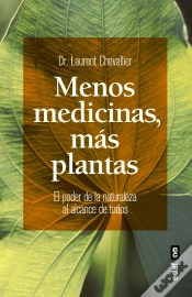 Capa do artigo Menos Medicinas, Más Plantas