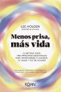 Menos Prisa, Más Vida - Preview