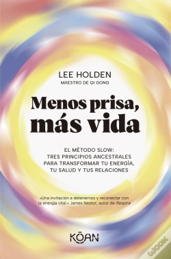 Capa do artigo Menos Prisa, Más Vida