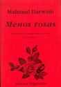 Menos Rosas   - Preview