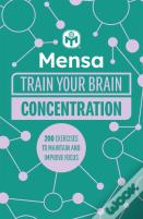 Mensa Train Your Brain - Concentration