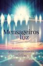 Mensageiros De Luz - Preview