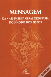 Capa do artigo Mensagem da X Assembleia Geral Ordinária do Sínodo dos Bispos