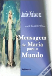 Capa do artigo Mensagem de Maria para o Mundo