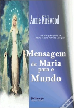 Capa do artigo Mensagem de Maria para o Mundo