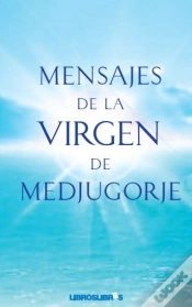 Capa do artigo Mensajes Virgen De Medjugorje