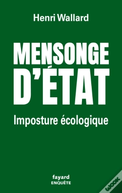 Capa do artigo Mensonge D'État : Imposture Ecologique
