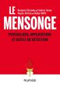 Mensonge ; Psychologie, Applications Et Outils De Détection - Preview