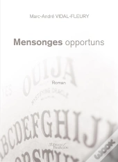 Mensonges Opportuns