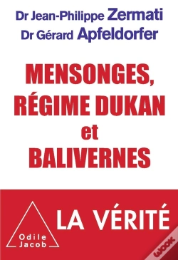 Capa do artigo Mensonges, Régime Dukan Et Balivernes
