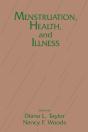 Menstruation, Health And Illness - Preview