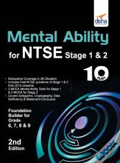 Mental Ability For Ntse & Olympiad Exams For Class 10 (Quick Start For Class 6, 7, 8, & 9) 2nd Edition