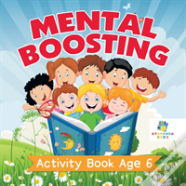 Mental Boosting Activity Book Age 6