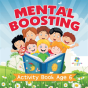 Mental Boosting Activity Book Age 6 - Preview