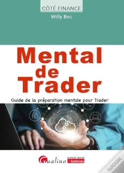 Capa do artigo Mental De Trader : Guide De La Préparation Mentale Pour Trader
