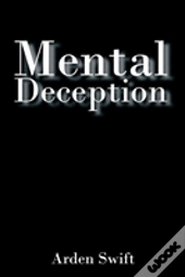 Mental Deception