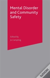 Mental Disorder And Community Safety