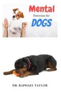 Mental Exercises For Dogs
