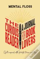 Mental Floss: The Curious Reader Journal For Book Lovers