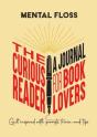 Mental Floss: The Curious Reader Journal For Book Lovers - Preview