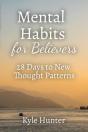 Mental Habits For Believers - Preview