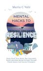 Mental Hacks To Resilience - Preview