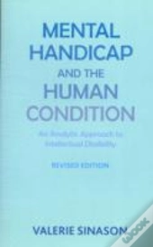Mental Handicap And The Human Condition