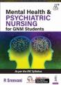 Mental Health & Psychiatric Nursing For Gnm Students - Preview