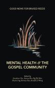 Mental Health & The Gospel Community