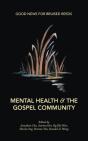 Mental Health & The Gospel Community - Preview