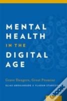 Mental Health In The Digital Age
