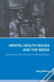 Capa do artigo Mental Health Issues And The Media