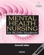 Mental Health Nursing For Rgnm Students