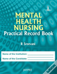 Mental Health Nursing Practical Record Book