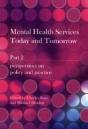 Mental Health Services Today And Tomorrow - Preview