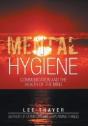 Mental Hygiene: Communication And The He - Preview