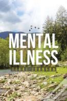 Mental Illness