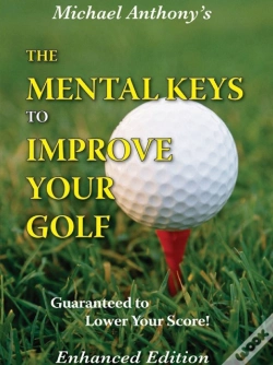 Capa do artigo Mental Keys To Improve Your Golf