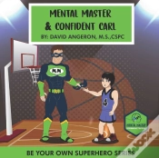 Capa do artigo Mental Master And Confident Carl
