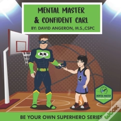 Capa do artigo Mental Master And Confident Carl