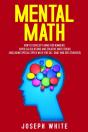 Mental Math: How To Develop A Mind For N - Preview